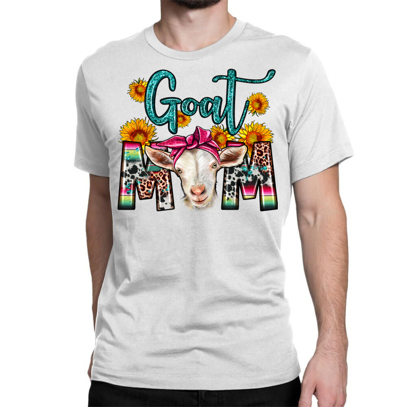 Goat Mom Classic T-shirt by Neo Western | Artistshot