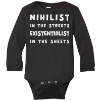 Nihilist In The Streets, Existentialist In The She Long Sleeve Baby Bodysuit | Artistshot