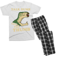 Talk Dumb Get The Thumb Men's T-shirt Pajama Set | Artistshot