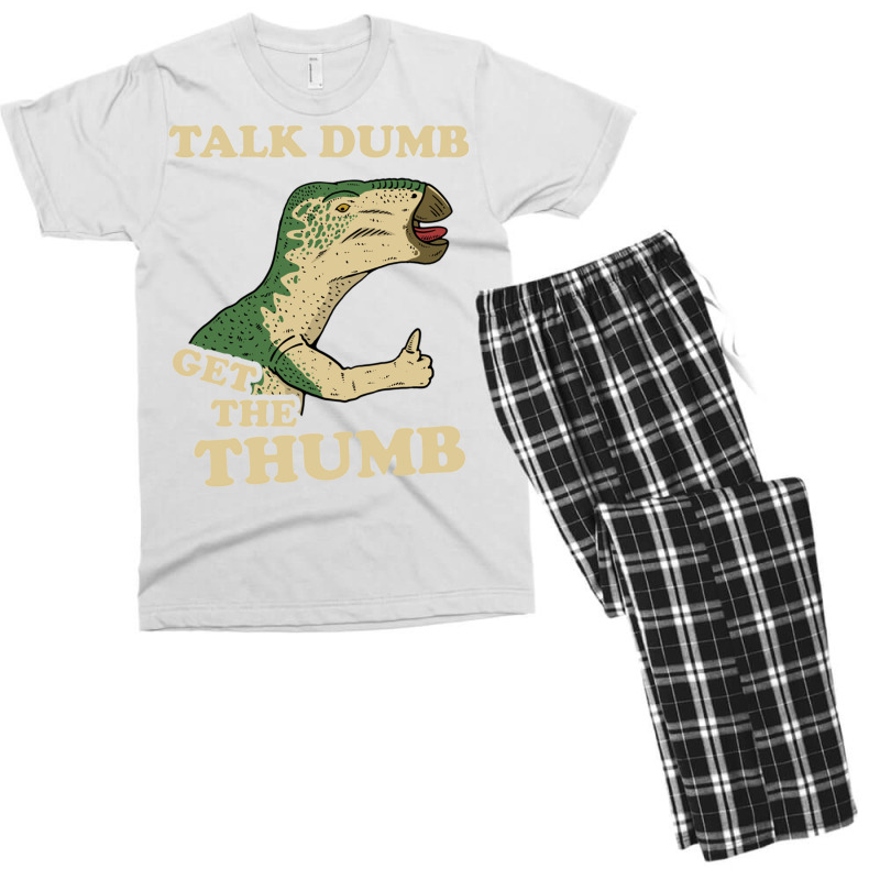 Talk Dumb Get The Thumb Men's T-shirt Pajama Set | Artistshot