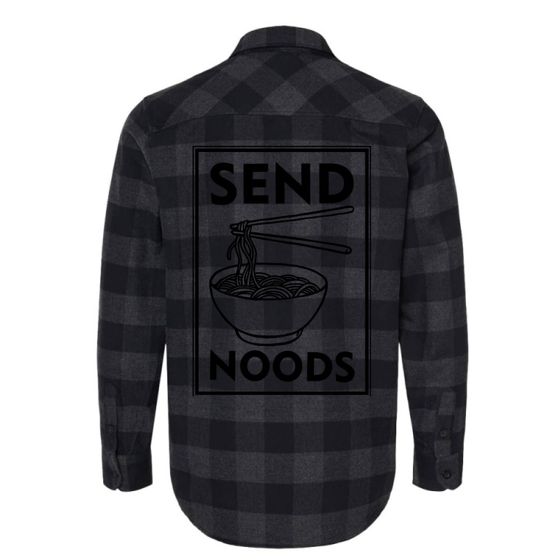 Send Noods Flannel Shirt | Artistshot