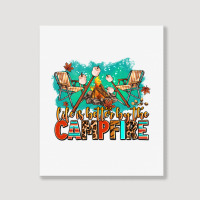 Life Is Better By The Campfire Portrait Canvas Print | Artistshot