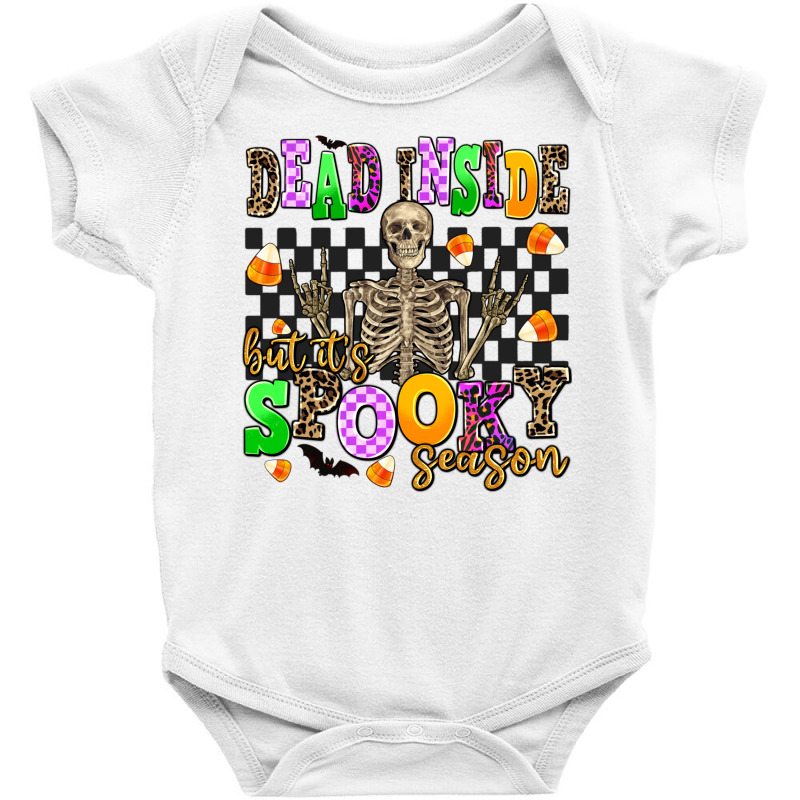 Dead Inside But It's Spooky Season Baby Bodysuit by AdoDesignShop | Artistshot