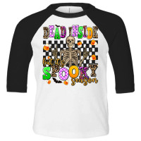 Dead Inside But It's Spooky Season Toddler 3/4 Sleeve Tee | Artistshot