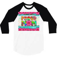 Proud Mom 3/4 Sleeve Shirt | Artistshot