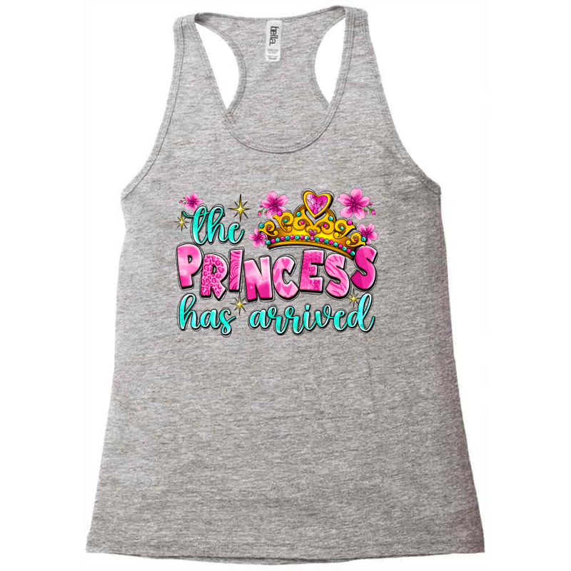 The Princess Has Arrived Racerback Tank by Neo Western | Artistshot