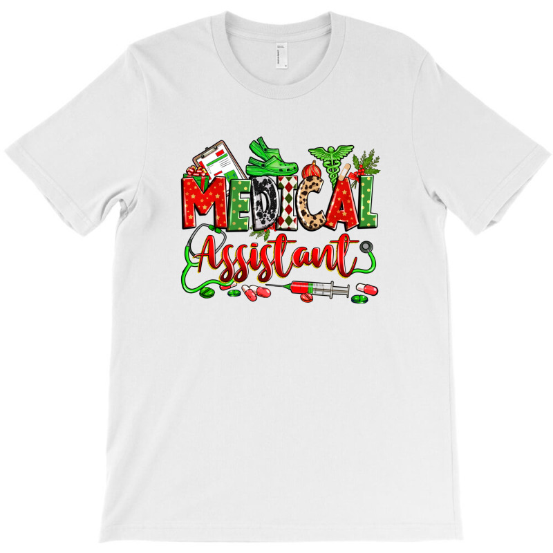 Christmas Medical Assistant T-shirt | Artistshot