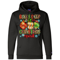 Balls Deep In Christmas Spirit Champion Hoodie | Artistshot