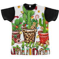 Christmas Cactus Feliz Navidad Graphic T-shirt | Artistshot