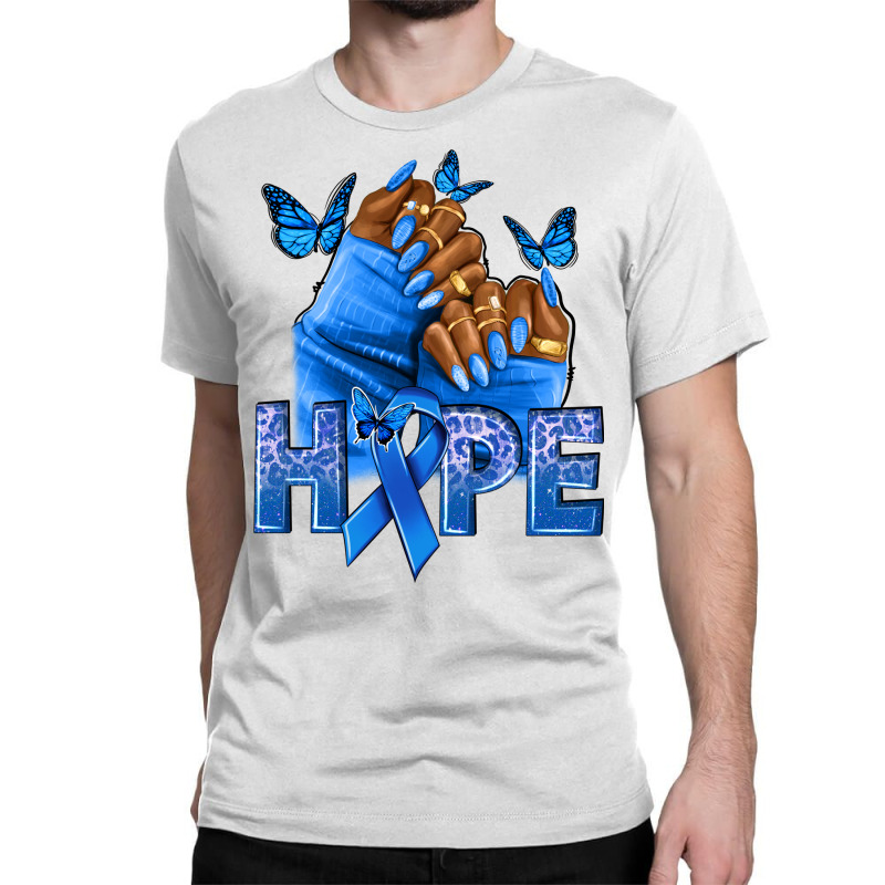 Hope Blueribboncolon Cancer Nails Classic T-shirt | Artistshot