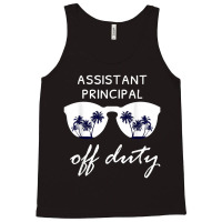 Assistant Principal Off Duty Summer Tank Top | Artistshot