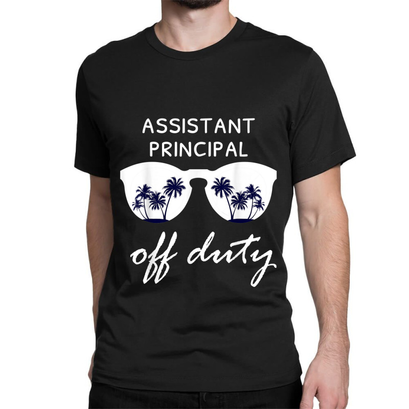 Assistant Principal Off Duty Summer Classic T-shirt by YenNgoc | Artistshot