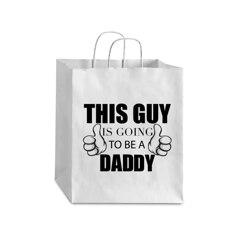 This Guy Is Going To Be A Daddy Debie Paper Bag - 10 X 5 X 13 | Artistshot