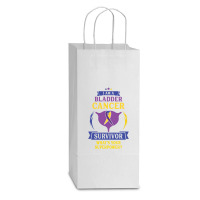 I Am A Bladder Cancer Survivor, What Is Your Superpower Double Wine Paper Bag - 6 1/2 X 3 1/2 X 12 3/8 | Artistshot