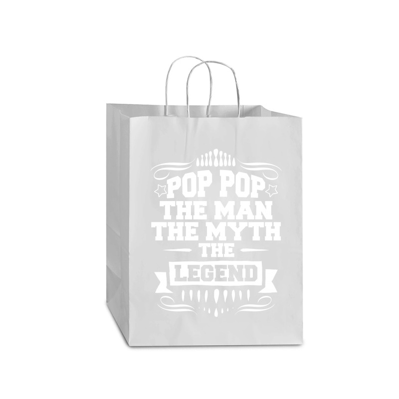 Pop Pop The Man The Myth The Legend Mart Paper Bag -13 X 7 X 17 | Artistshot