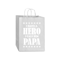 I Have A Hero I Call Him Papa Mart Paper Bag -13 X 7 X 17 | Artistshot