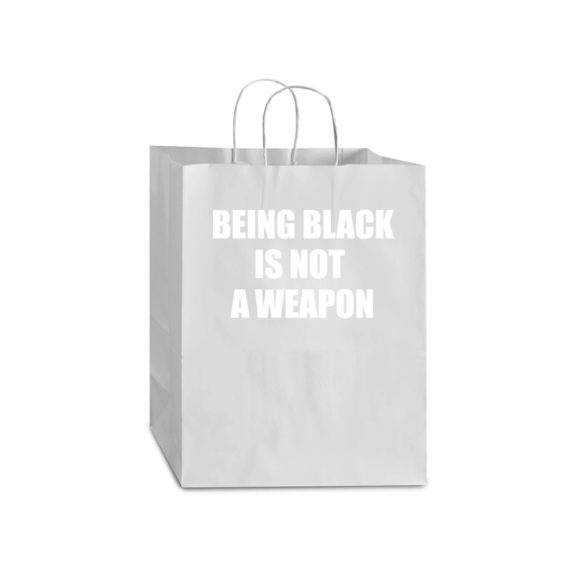 Being Black Is Not A Weapon - Black Lives Matter Mart Paper Bag -13 X 7 X 17 | Artistshot