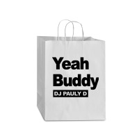 Yeah Buddy Dj Pauly D Mart Paper Bag -13 X 7 X 17 | Artistshot