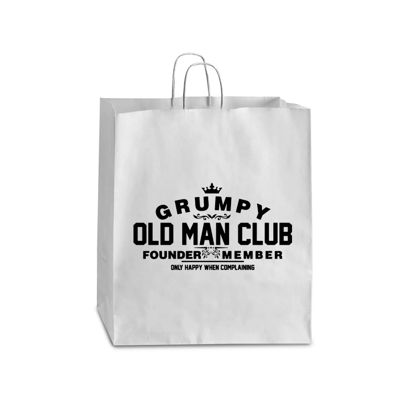 Grumpy Old Man Club Founder Member Complaining Queen Paper Bag - 16 X 6 X 19 1/4 | Artistshot