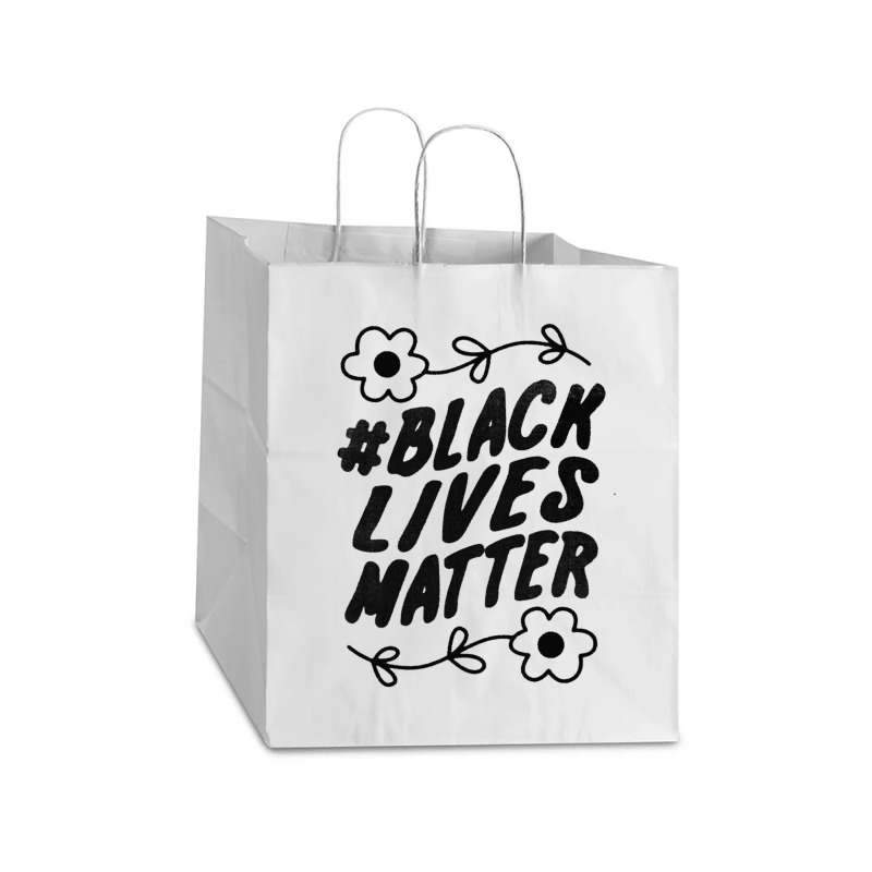 Black Live Is Matter Take Out Paper Bag - 14 X 10 X 15 1/2 | Artistshot