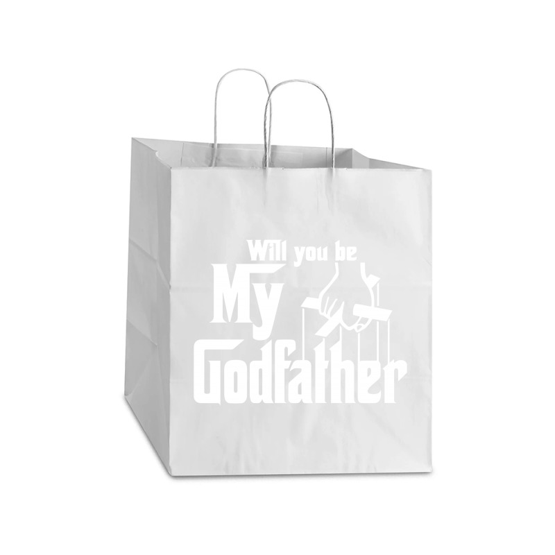 Will You Be My Godfather Take Out Paper Bag - 14 X 10 X 15 1/2 | Artistshot