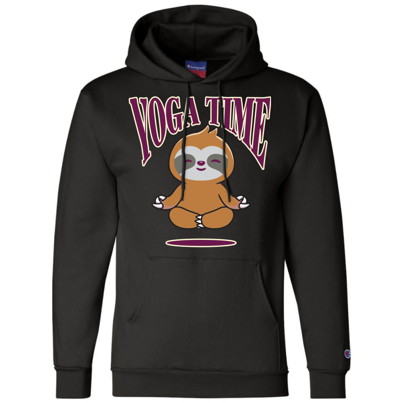 Sloth Yoga Time I Meditation Pilates Champion Hoodie by binly | Artistshot