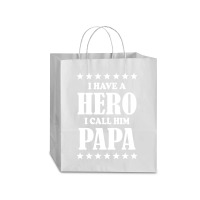 I Have A Hero I Call Him Papa Traveler Paper Bag -13 X 6 X 15 3/4 | Artistshot