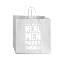 Real Men Marry Teachers Vogue Paper Bag - 16 X 6 X 12 | Artistshot