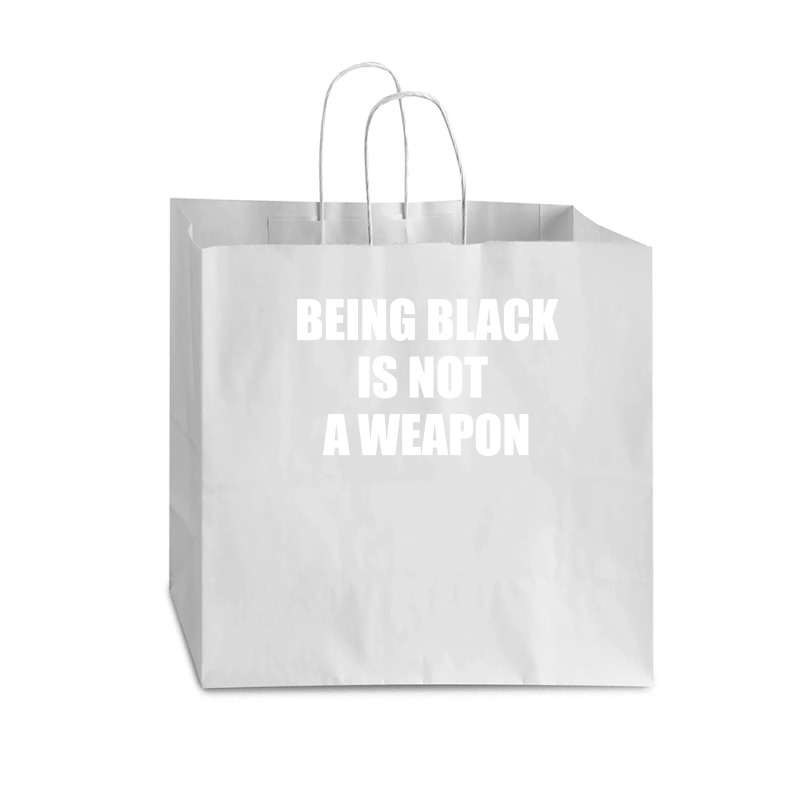 Being Black Is Not A Weapon - Black Lives Matter Vogue Paper Bag - 16 X 6 X 12 | Artistshot