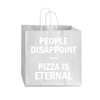 People Disappoint Pizza Is Eternal Vogue Paper Bag - 16 X 6 X 12 | Artistshot