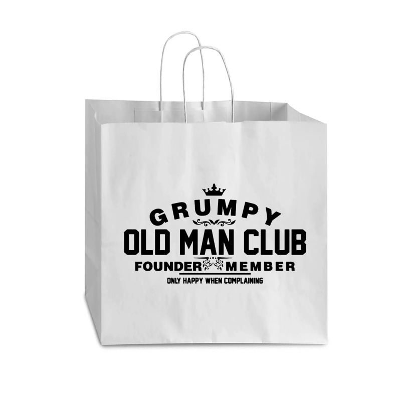 Grumpy Old Man Club Founder Member Complaining Vogue Paper Bag - 16 X 6 X 12 | Artistshot