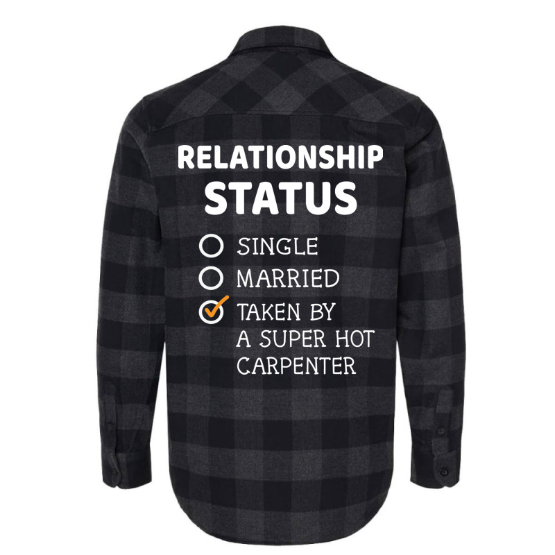 Relationship Status Single Married Taken By A Supe Flannel Shirt | Artistshot