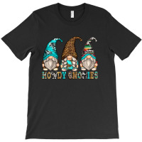 Howdy Gnomies T-shirt | Artistshot