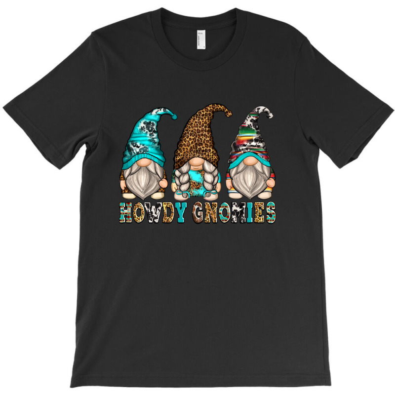 Howdy Gnomies T-shirt | Artistshot