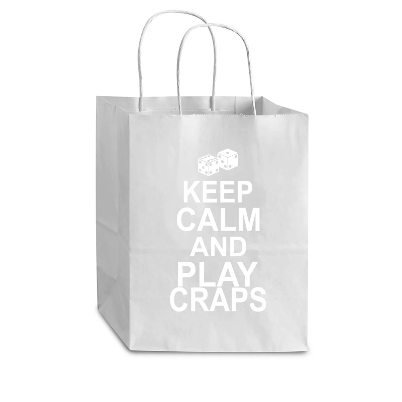 Keep Calm And Play Craps Cub Paper Bag - 8 X 4 1/2 X 10 1/4 | Artistshot