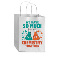 We Have So Much Chemistry Together Cub Paper Bag - 8 X 4 1/2 X 10 1/4 | Artistshot