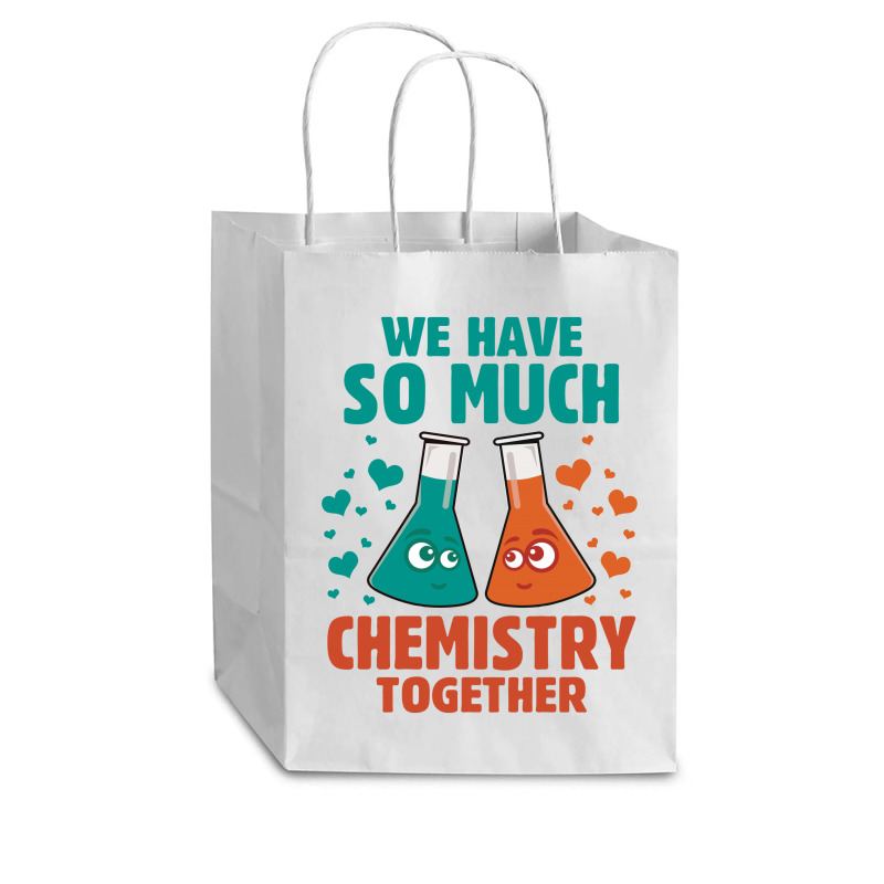 We Have So Much Chemistry Together Cub Paper Bag - 8 X 4 1/2 X 10 1/4 | Artistshot