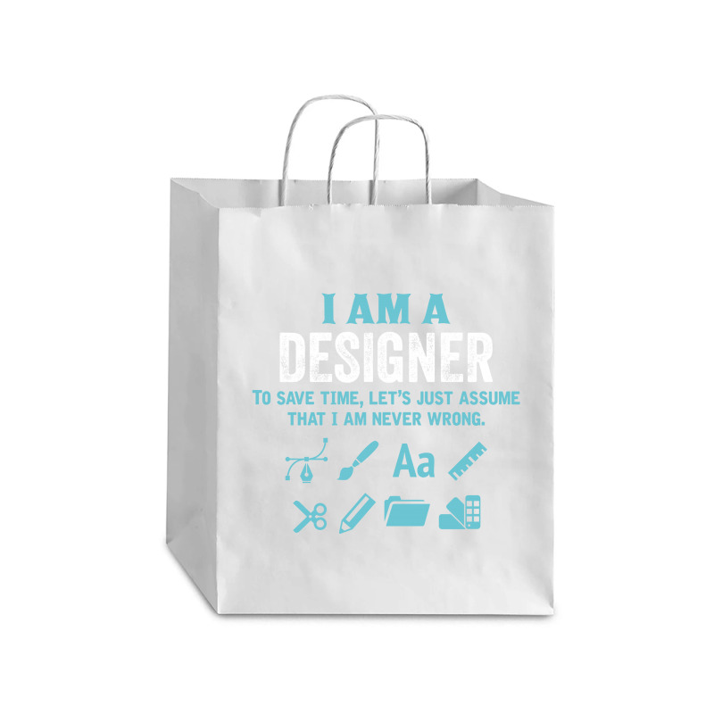 I Am A Designer... Debie Paper Bag - 10 X 5 X 13 | Artistshot