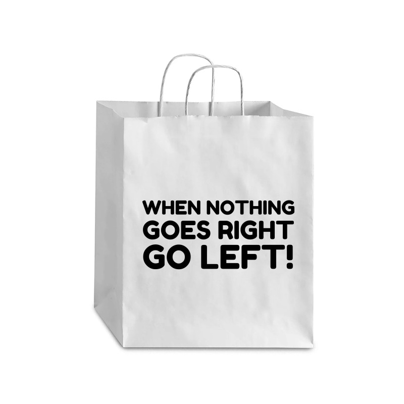 Nothing Goes Right Debie Paper Bag - 10 X 5 X 13 | Artistshot