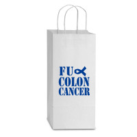 Fuck Colon Cancer Double Wine Paper Bag - 6 1/2 X 3 1/2 X 12 3/8 | Artistshot