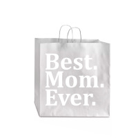 Best Mom Ever Jumbo Paper Bag - 18 X 7 X 18 3/4 | Artistshot