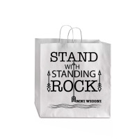 Stand With Standing Rock Jumbo Paper Bag - 18 X 7 X 18 3/4 | Artistshot