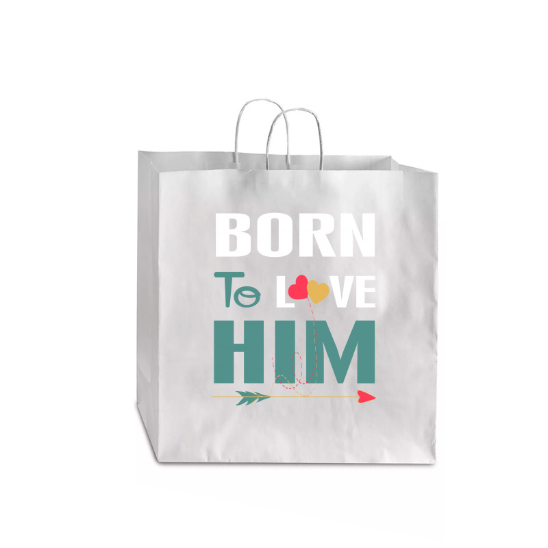 Born To Love Him (born To Love Her – Born To Love Him Couples Design Jumbo Paper Bag - 18 X 7 X 18 3/4 | Artistshot