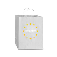 Don't Blame Me, I Voted Remain - Living Eu Flag Mart Paper Bag -13 X 7 X 17 | Artistshot