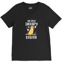 The Best Therapy Is A Golden Retriever Dog Puppy V-neck Tee | Artistshot