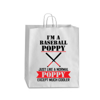 I'm A Baseball Poppy Just Like A Normal Poppy Except Much Cooler Queen Paper Bag - 16 X 6 X 19 1/4 | Artistshot