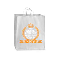 No Man Is Perfect Except Those Born In 1978 Queen Paper Bag - 16 X 6 X 19 1/4 | Artistshot