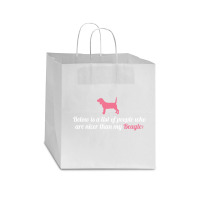 Below Is List Of People Who Are Nicer Than My Beagle Star Paper Bag - 13 X 7 X 13 | Artistshot