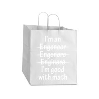 I Am Good With Math Take Out Paper Bag - 14 X 10 X 15 1/2 | Artistshot