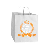 No Man Is Perfect Except Those Born In 1943 Take Out Paper Bag - 14 X 10 X 15 1/2 | Artistshot